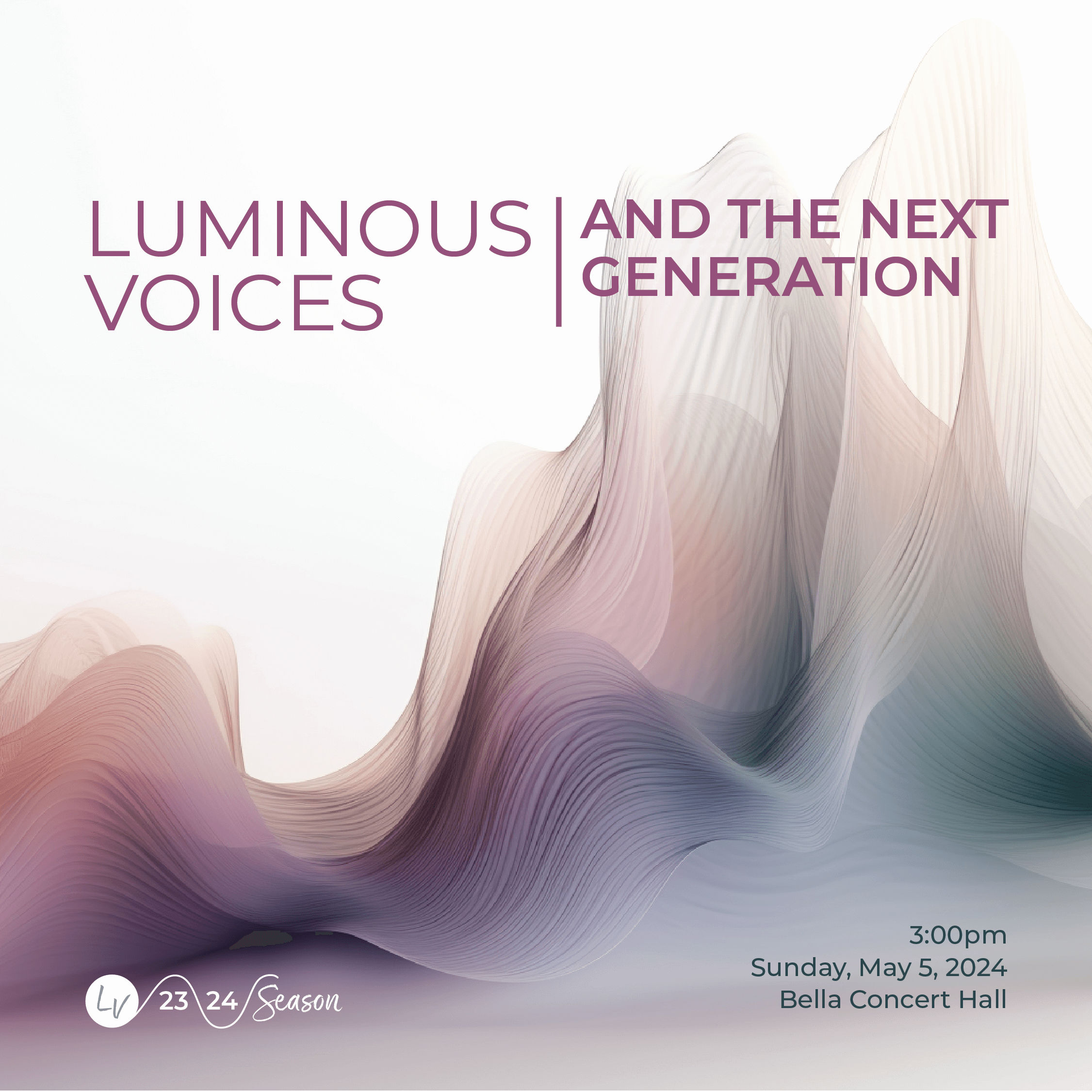 Luminous Voices